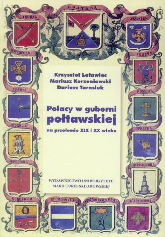 Polacy w guberni połtawskiej na przełomie XIX i XX wieku - tantis.pl