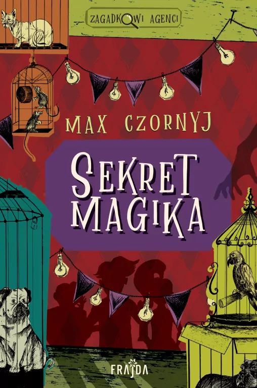 Sekret magika. Zagadkowi Agenci. Tom 1 - tantis.pl