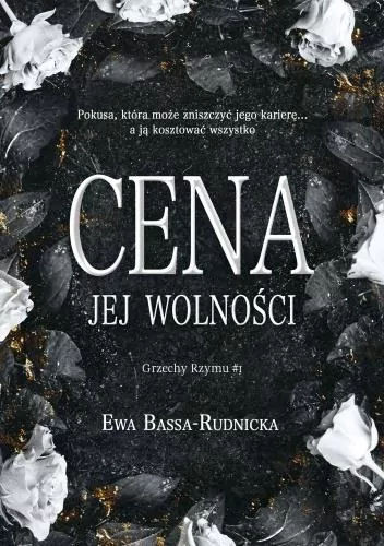 Grzechy Rzymu T.1 Cena jej wolności - tantis.pl