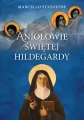 Aniołowie świętej Hildegardy - tantis.pl