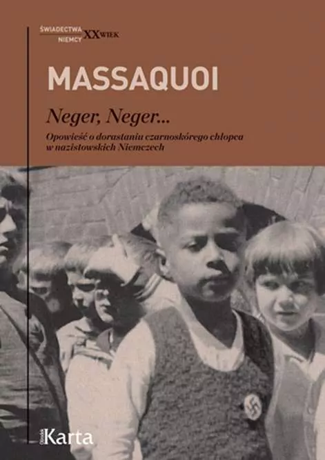 Neger, Neger... Opowieść o dorastaniu czarnoskórego chłopca w nazistowskich Niemczech - tantis.pl