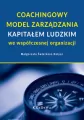 Coachingowy model zarządzania kapitałem ludzkim... - tantis.pl