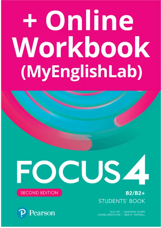 Focus 4. Second Edition. Student's Book (Podręcznik) + Kod (Digital Resources + eBook + MyEnglishLab). B2/B2+. Język angielski - tantis.pl
