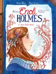 Metro Baker Street. Śledztwa Enoli Holmes. Tom 6