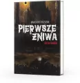 Pierwsze Żniwa. Krew bogów. Saga Nienawiści. Tom 2 - tantis.pl