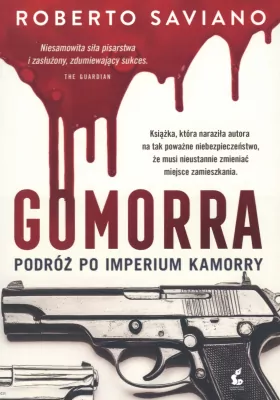 Gomorra. Podróż po imperium kamorry
