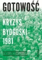 Gotowość Kryzys bydgoski 1981 - tantis.pl