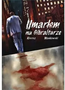 Umarłem na Gibraltarze - tantis.pl