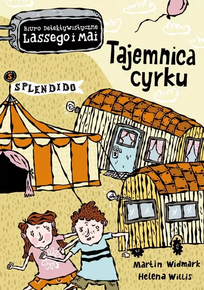 Tajemnica cyrku. Biuro Detektywistyczne Lassego i Mai. Tom 3 - tantis.pl
