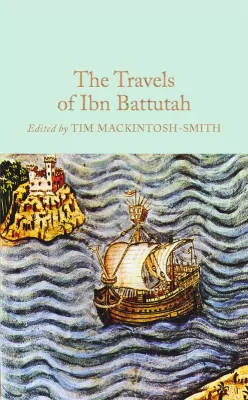 The Travels of Ibn Battutah wer. angielska