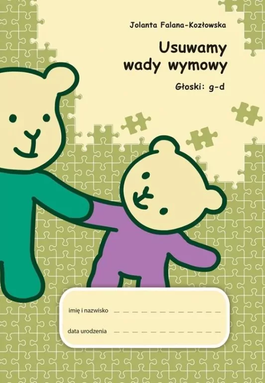 Usuwamy wady wymowy. Głoski: g-d - tantis.pl