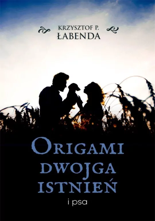Origami dwojga istnień i psa - tantis.pl