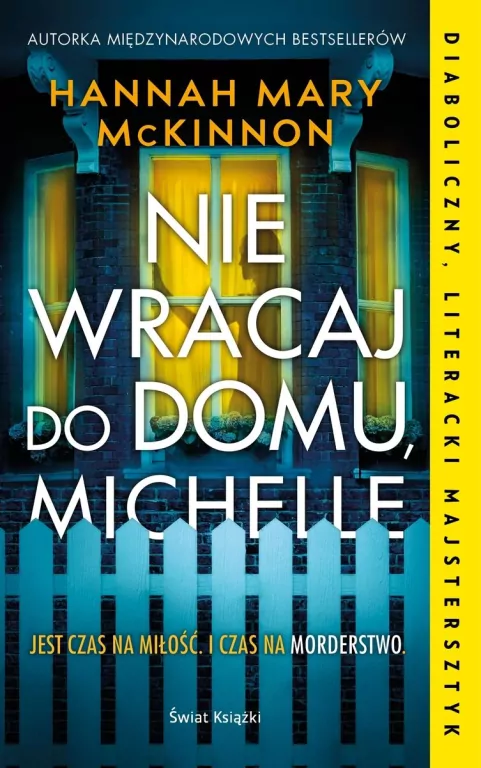 Nie wracaj do domu, Michelle - tantis.pl