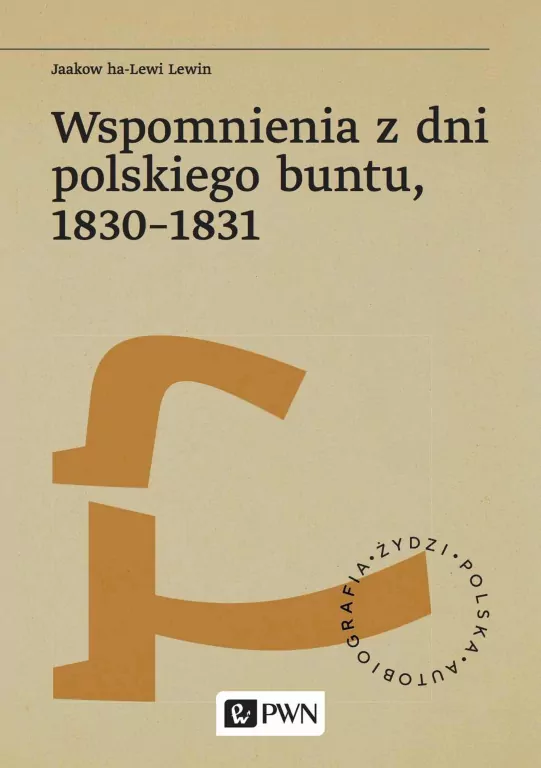 Wspomnienia z dni polskiego buntu, 1830-1831 - tantis.pl