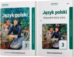 Język polski 3. Pakiet: Podręcznik Zakres podstawowy i rozszerzony / Maturalne karty pracy Linia I Zakres podstawowy dla szkół ponadpodstawowych