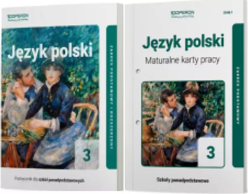 Język polski 3. Pakiet: Podręcznik Zakres podstawowy i rozszerzony / Maturalne karty pracy Linia I Zakres podstawowy dla szkół ponadpodstawowych