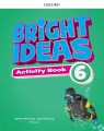 Bright Ideas 6. Activity Book - tantis.pl