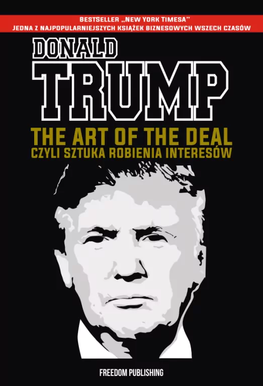 The Art of the Deal, czyli sztuka robienia interesów - tantis.pl