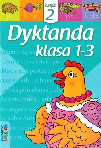 Dyktanda. Klasa 1-3. Część 2 - tantis.pl