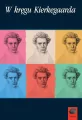 W kręgu Kierkegaarda - tantis.pl