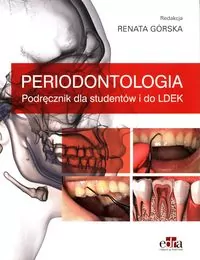 Periodontologia. Podręcznik dla studentów i do Ldek - tantis.pl