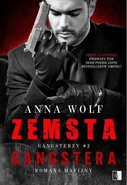 Zemsta gangstera. Gangsterzy. Tom 2 - tantis.pl