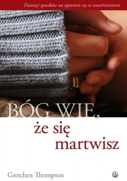 Bóg wie, że się martwisz... - tantis.pl