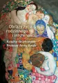 Obrazy życia rodzinnego i intymności - tantis.pl