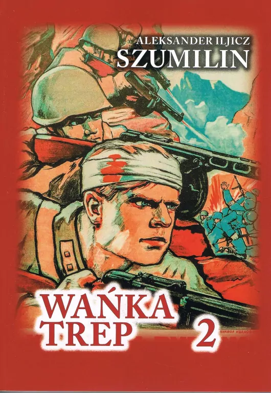Wańka Trep 2 Dziennik żołnierza - tantis.pl
