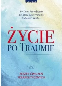 Życie po traumie - tantis.pl