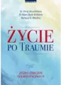 Życie po traumie - tantis.pl