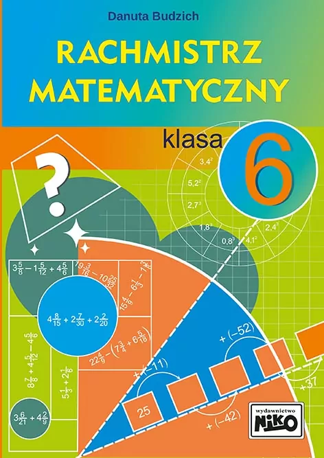 Rachmistrz matematyczny. Klasa 6 - tantis.pl