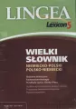 Lexicon 5 Wielki słownik niemiecko-polski i polsko-niemiecki - tantis.pl