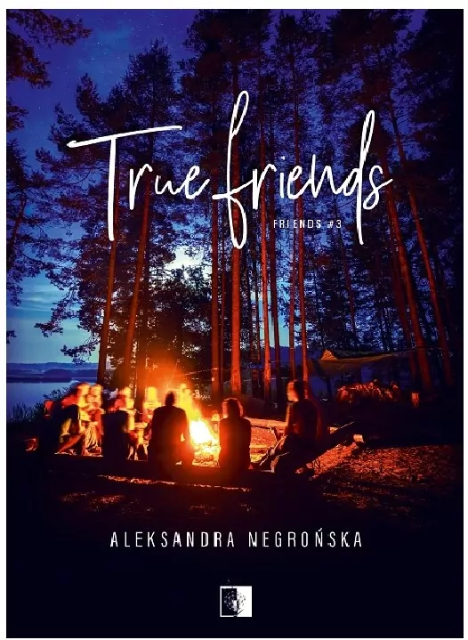 True Friends. Tom 3 - tantis.pl