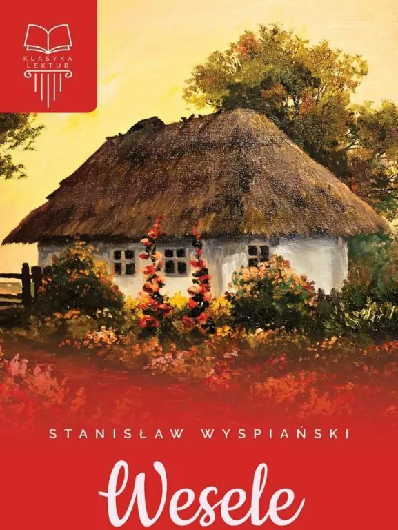 Wesele. Lektura bez opracowania - tantis.pl