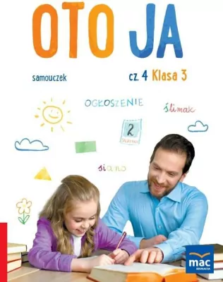 Oto ja. Samouczek. Klasa 3. Cz.4. Szkoła podstawowa