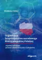 Organizacja bezpieczeństwa narodowego Rzeczypospolitej Polskiej. Aspekty ustrojowe, prawno-administracyjne i systemowe - tantis.pl