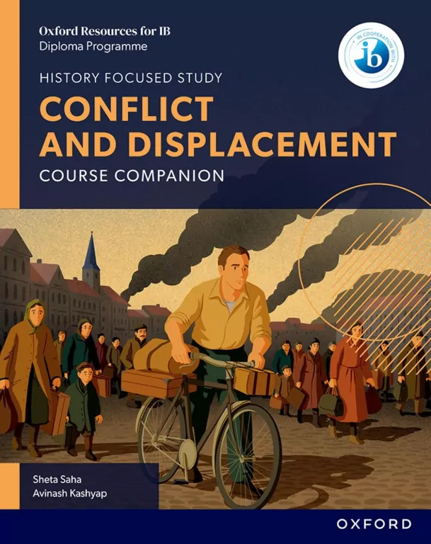 Oxford Resources for IB DP History. Conflict and Displacement. Course Book - tantis.pl