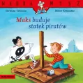 Maks buduje statek piratów. Mądra Mysz - tantis.pl