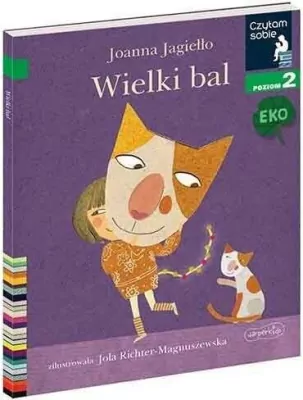 Wielki bal. Czytam sobie Eko. Poziom 2