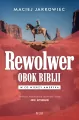 Rewolwer obok Biblii. W co wierzy Ameryka - tantis.pl