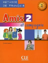 Amis et compagnie 2 podręcznik CLE