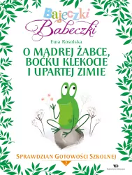 Bajeczki Babeczki. O mądrej żabce, boćku... cz.2