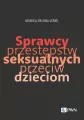 Sprawcy przestępstw seksualnych przeciw dzieciom - tantis.pl