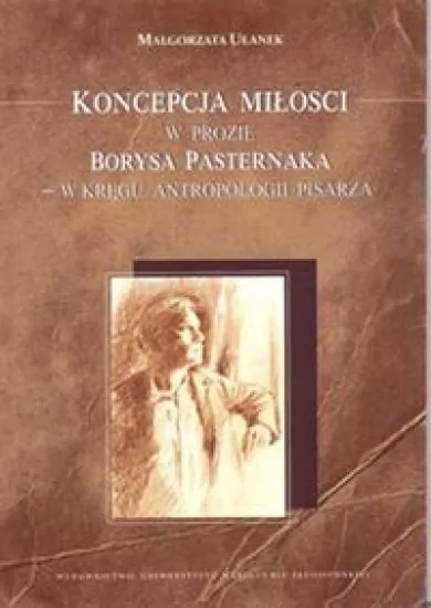 Koncepcja miłości w prozie Borysa Pasternaka - tantis.pl