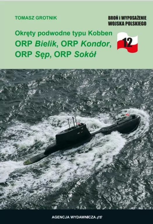Okręty podwodne typu Kobben ORP Bielik, ORP Kondor, ORP Sęp i ORP Sokół" - tantis.pl