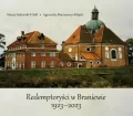 Redemptoryści w Braniewie 1923-2023 - tantis.pl