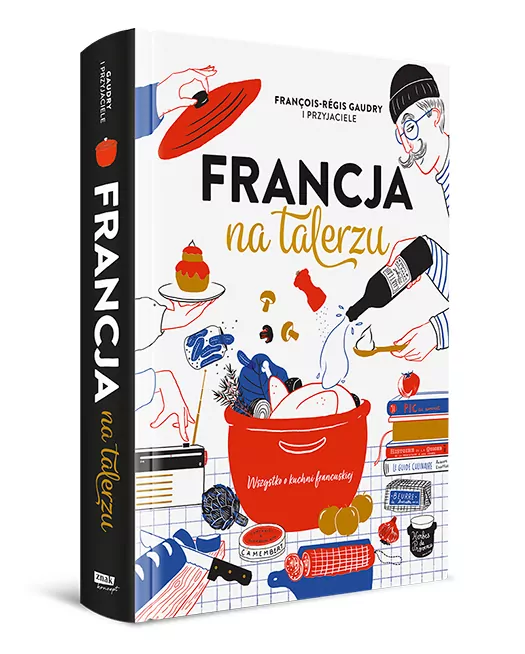 Francja na talerzu. Wszystko o kuchni francuskiej - tantis.pl