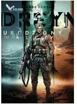 Dreyn. Urodzony by walczyć - tantis.pl