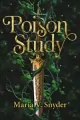 The Chronicles of Ixia. Poison Study - tantis.pl